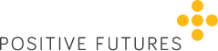 Positive Futures: Achieving Dreams. Transforming Lives logo